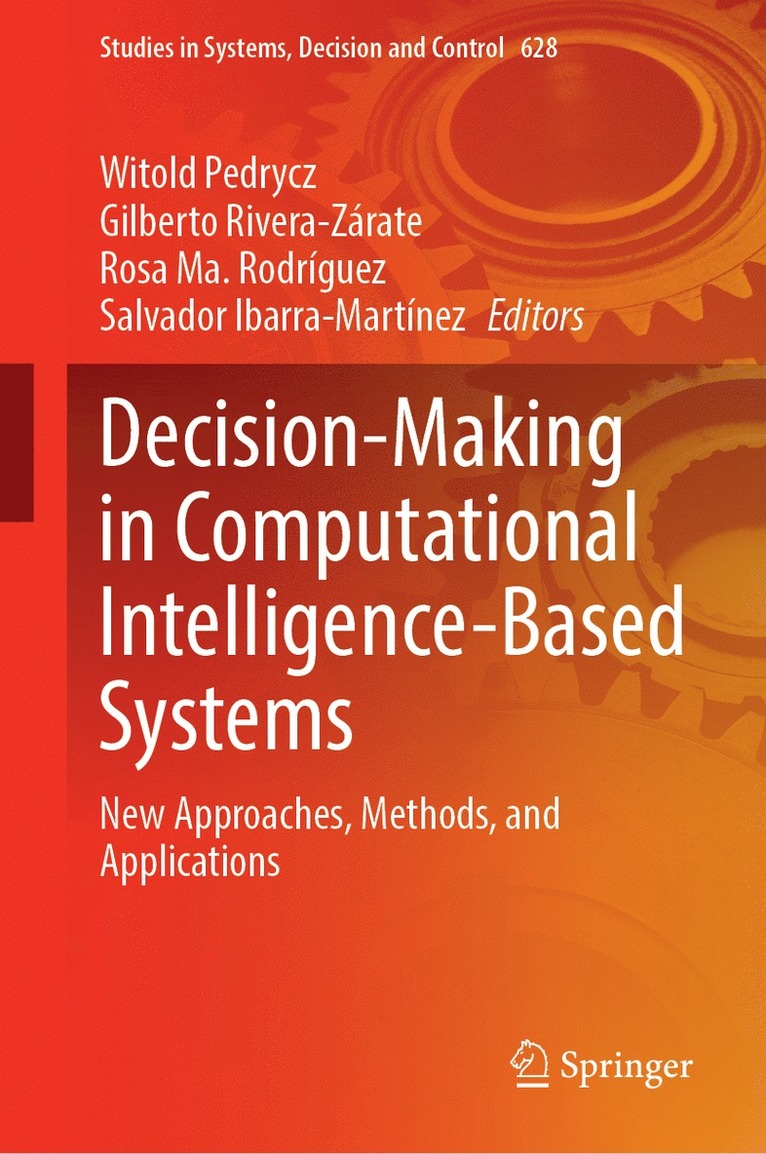 Decision-Making in Computational Intelligence-Based Systems