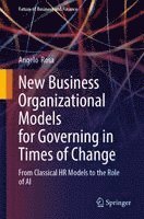 bokomslag New Business Organizational Models for Governing in Times of Change