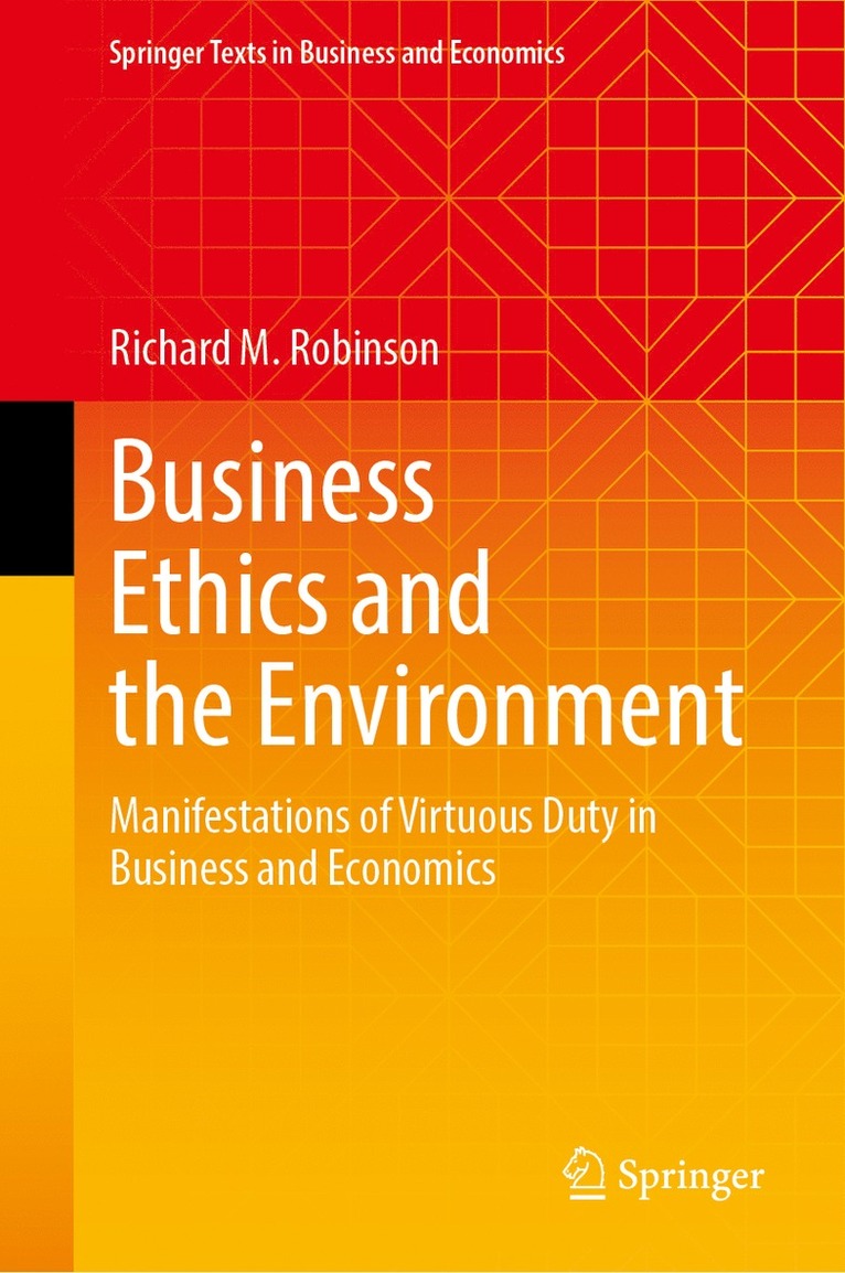 Business Ethics and the Environment