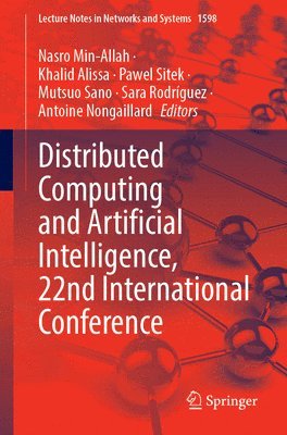 bokomslag Distributed Computing and Artificial Intelligence, 22nd International Conference