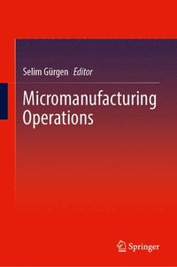 bokomslag Micromanufacturing Operations