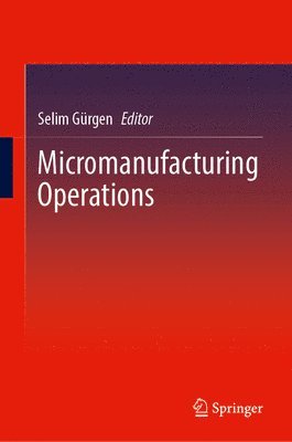 bokomslag Micromanufacturing Operations
