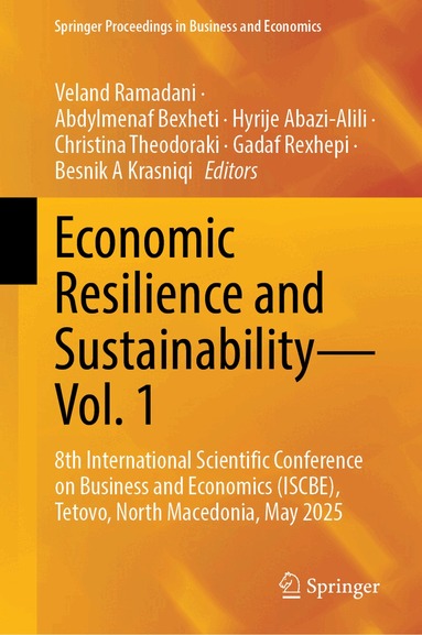 Veland Ramadani, Abdylmenaf Bexheti, Hyrije Abazi-Alili, Christina Theodoraki, Gadaf Rexhepi, Besnik A. Krasniqi - Economic Resilience and Sustainability—Vol. 1, Inbunden