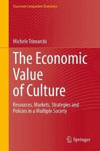 bokomslag Economic Value of Culture
