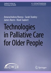 bokomslag Technologies in Palliative Care for Older People