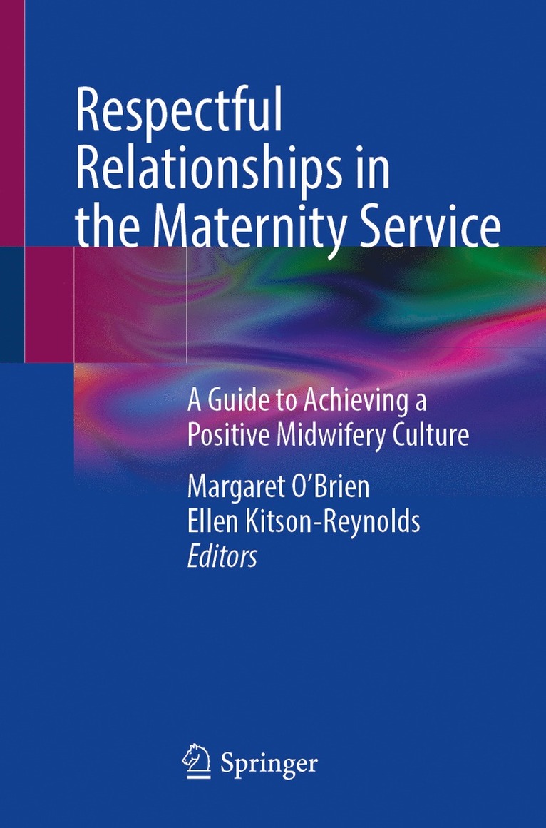 Maggie O’Brien, Ellen Kitson-Reynolds, Maggie O'Brien - Respectful Relationships in the Maternity Service, Häftad