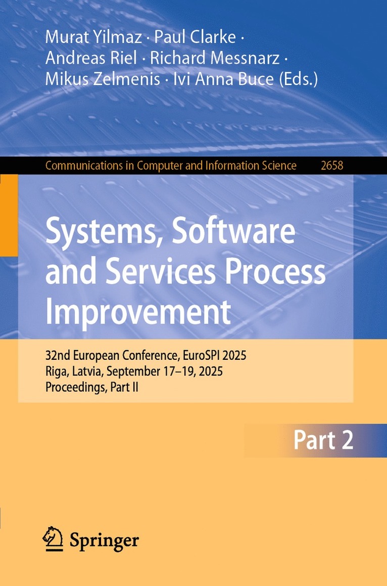 Murat Yilmaz, Paul Clarke, Andreas Riel, Richard Messnarz, Mikus Zelmenis, Ivi Anna Buce - Systems, Software and Services Process Improvement, Häftad