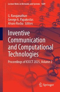 bokomslag Inventive Communication and Computational Technologies
