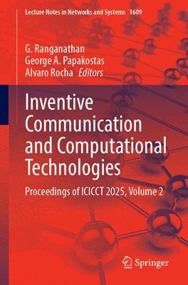 bokomslag Inventive Communication and Computational Technologies