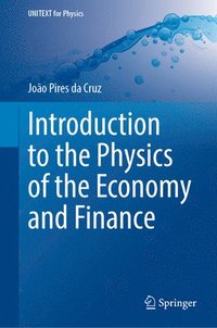bokomslag Introduction to the Physics of the Economy and Finance