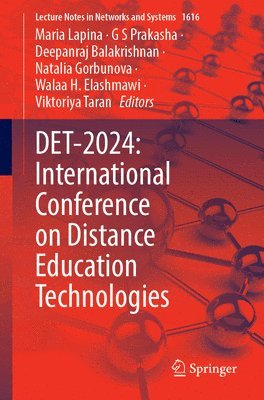 bokomslag DET-2024: International Conference on Distance Education Technologies