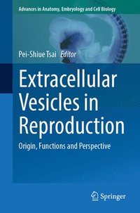 bokomslag Extracellular Vesicles in Reproduction: Origin, Functions and Perspective