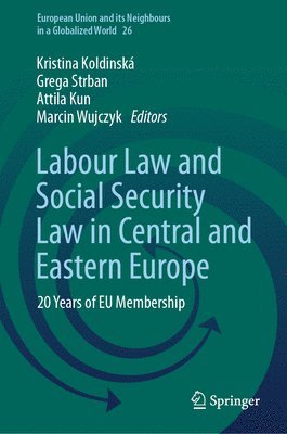 Labour Law and Social Security Law in Central and Eastern Europe