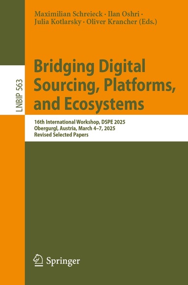 Maximilian Schreieck, Ilan Oshri, Julia Kotlarsky, Oliver Krancher - Bridging Digital Sourcing, Platforms, and Ecosystems, Häftad