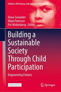 bokomslag Building a Sustainable Society Through Child Participation