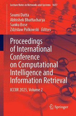bokomslag Proceedings of International Conference on Computational Intelligence and Information Retrieval