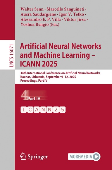 Walter Senn, Marcello Sanguineti, Ausra Saudargiene, Igor V. Tetko, Alessandro E. P. Villa, Viktor Jirsa, Yoshua Bengio - Artificial Neural Networks and Machine Learning – ICANN 2025, Häftad