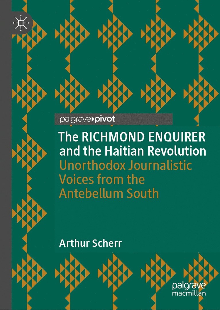 RICHMOND ENQUIRER and the Haitian Revolution