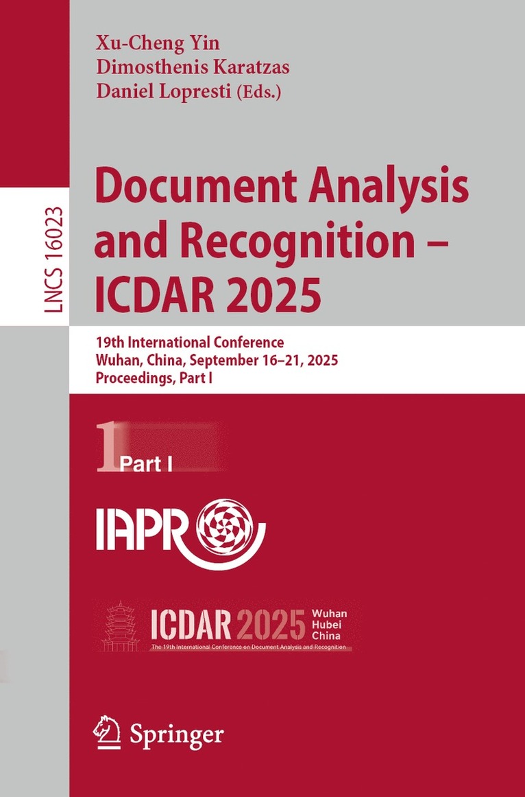 Xu-Cheng Yin, Dimosthenis Karatzas, Daniel Lopresti - Document Analysis and Recognition – ICDAR 2025, Häftad