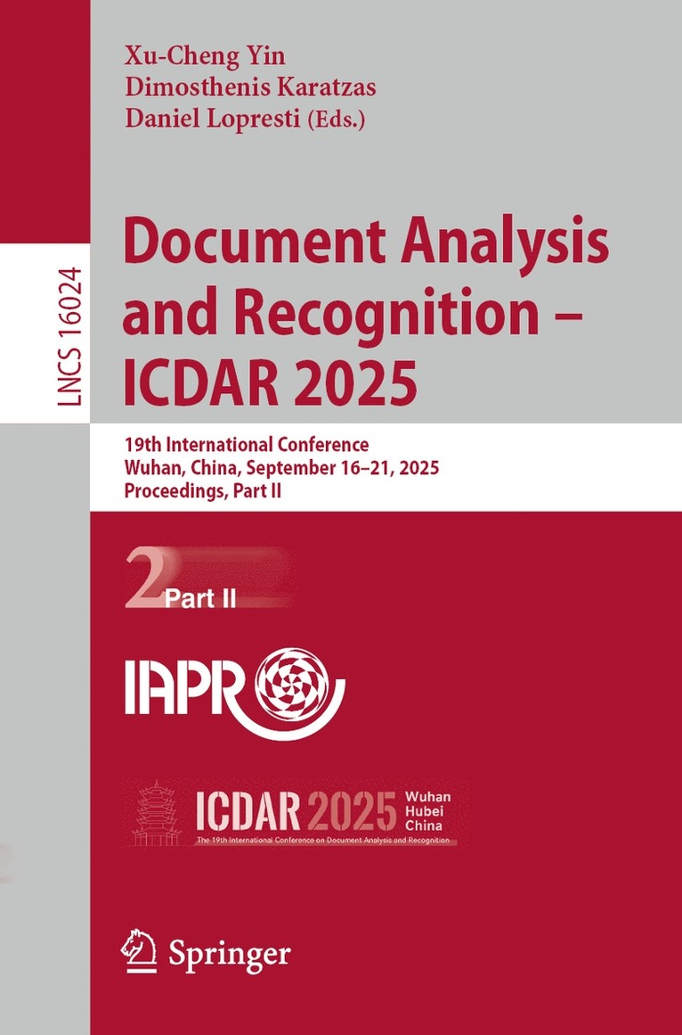 Xu-Cheng Yin, Dimosthenis Karatzas, Daniel Lopresti - Document Analysis and Recognition – ICDAR 2025, Häftad