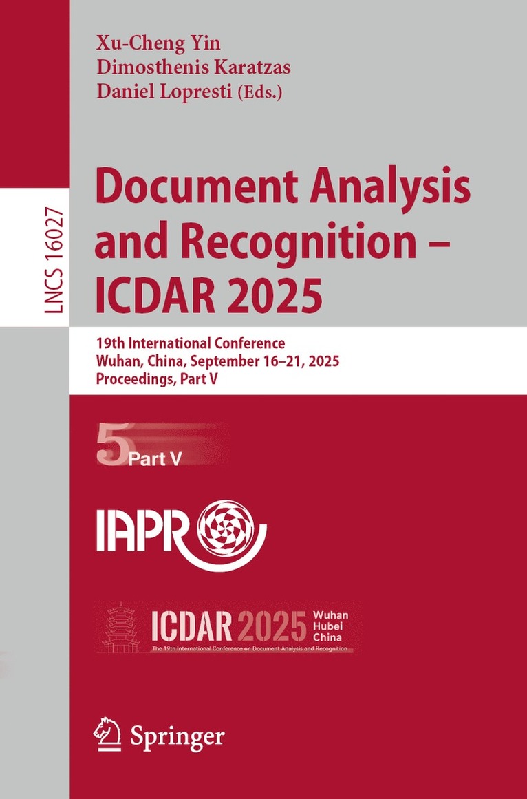 Xu-Cheng Yin, Dimosthenis Karatzas, Daniel Lopresti - Document Analysis and Recognition – ICDAR 2025, Häftad