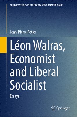 bokomslag Léon Walras, Economist and Liberal Socialist