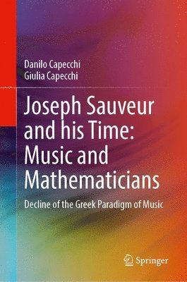 bokomslag Joseph Sauveur and his Time: Music and Mathematicians