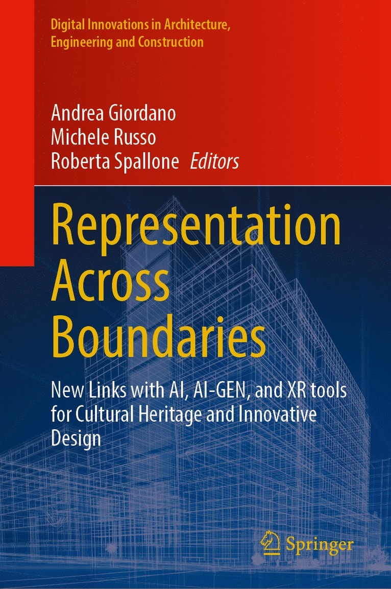 Andrea Giordano, Michele Russo, Roberta Spallone - Representation Across Boundaries, Inbunden