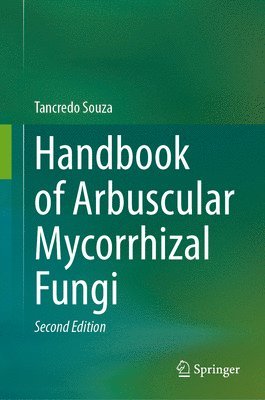 bokomslag Handbook of Arbuscular Mycorrhizal Fungi