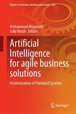 bokomslag Artificial Intelligence for Agile Business Solutions