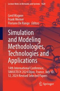 bokomslag Simulation and Modeling Methodologies, Technologies and Applications