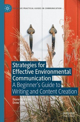 bokomslag Strategies for Effective Environmental Communication: A Beginner's Guide to Writing and Content Creation