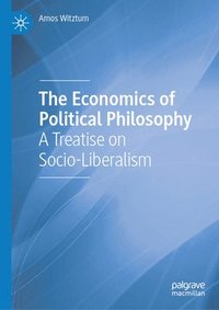 bokomslag Economics of Political Philosophy
