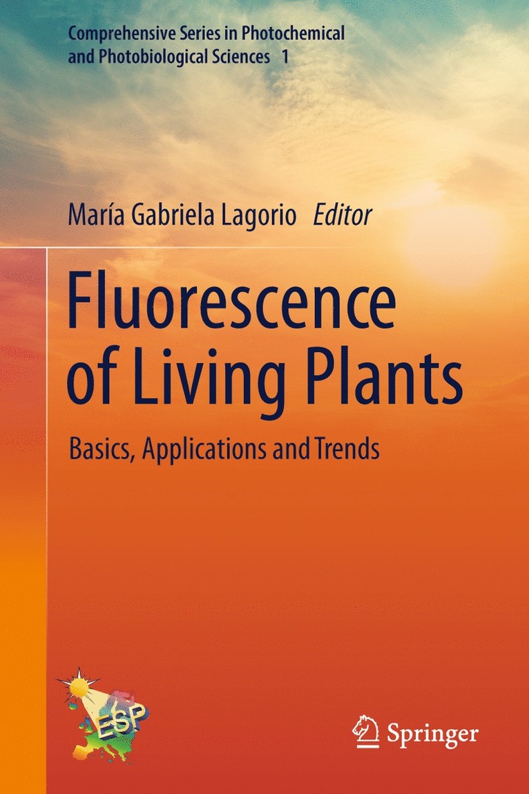 María Gabriela Lagorio - Fluorescence of Living Plants, Inbunden