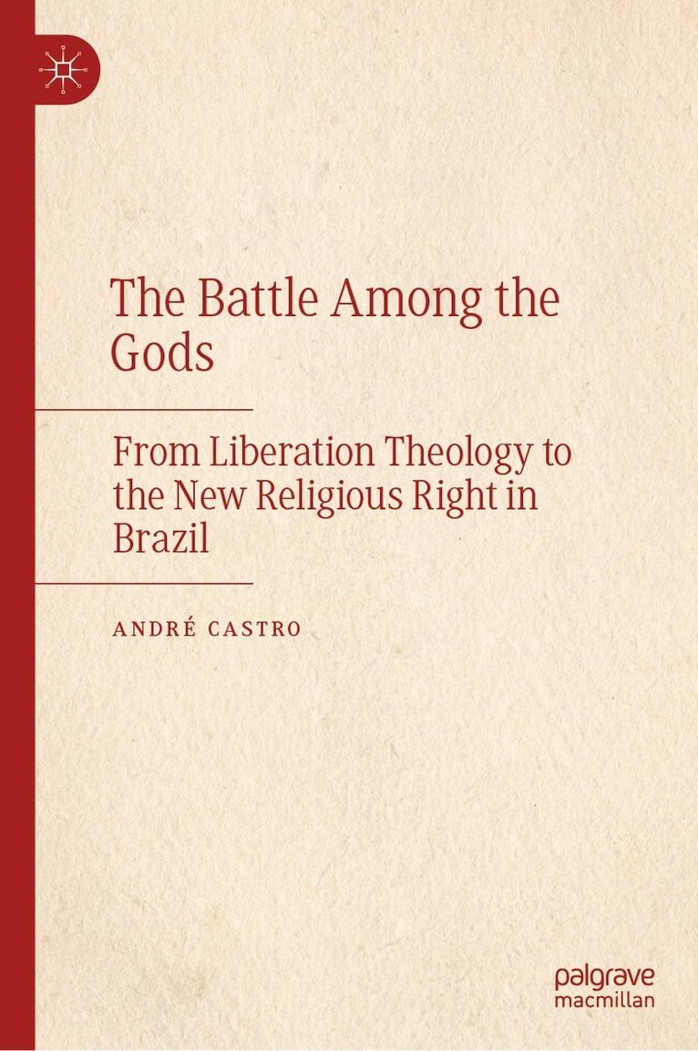 André Castro - Battle Among the Gods, Inbunden