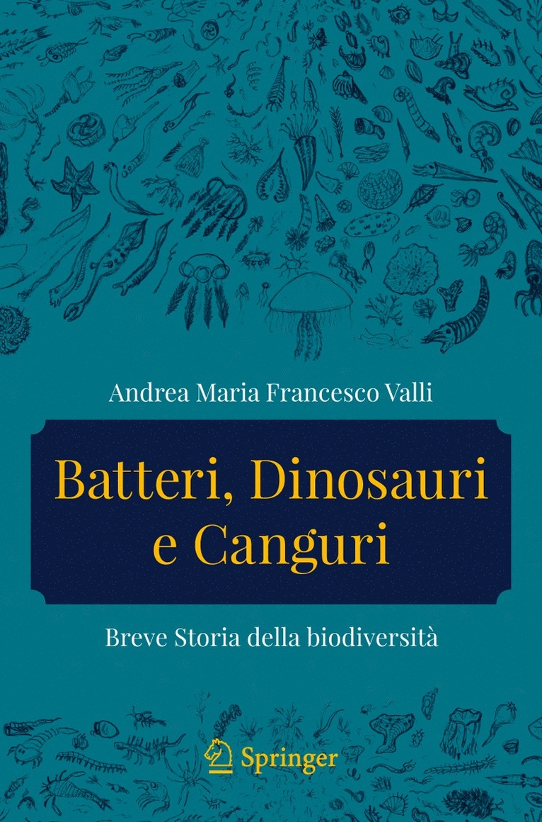 Andrea Maria Francesco Valli - Batteri, dinosauri e canguri, Häftad