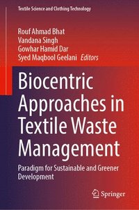 bokomslag Biocentric Approaches in Textile Waste Management