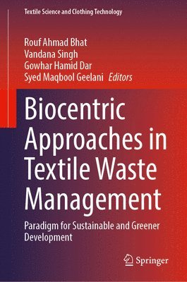 bokomslag Biocentric Approaches in Textile Waste Management