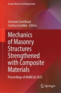 bokomslag Mechanics of Masonry Structures Strengthened with Composite Materials