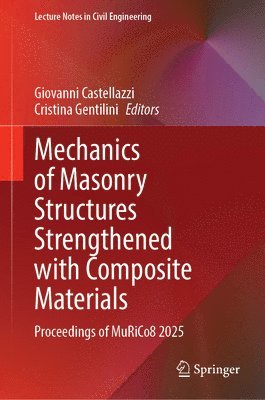 bokomslag Mechanics of Masonry Structures Strengthened with Composite Materials