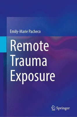 bokomslag Remote Trauma Exposure