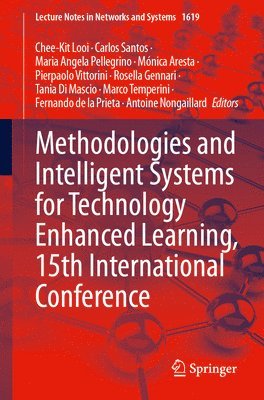 bokomslag Methodologies and Intelligent Systems for Technology Enhanced Learning, 15th International Conference