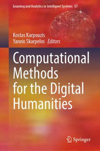 bokomslag Computational Methods for the Digital Humanities