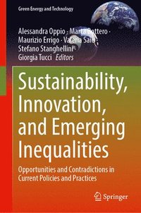 bokomslag Sustainability, Innovation, and Emerging Inequalities