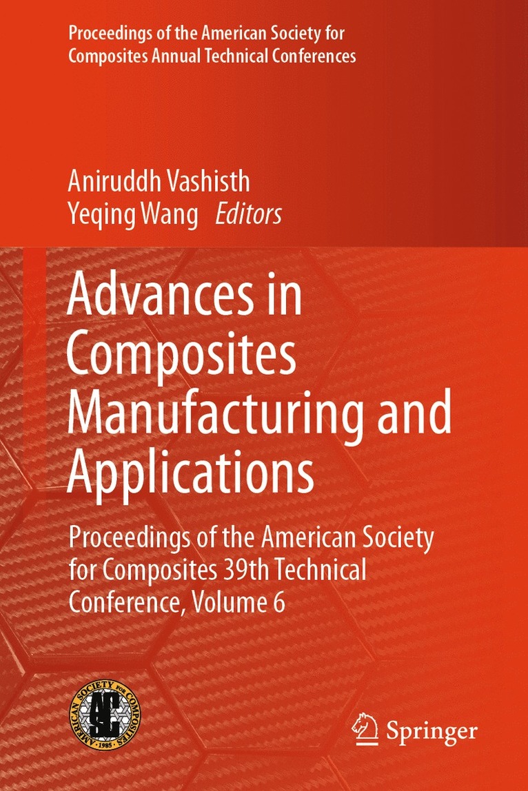 Advances in Composites Manufacturing and Applications