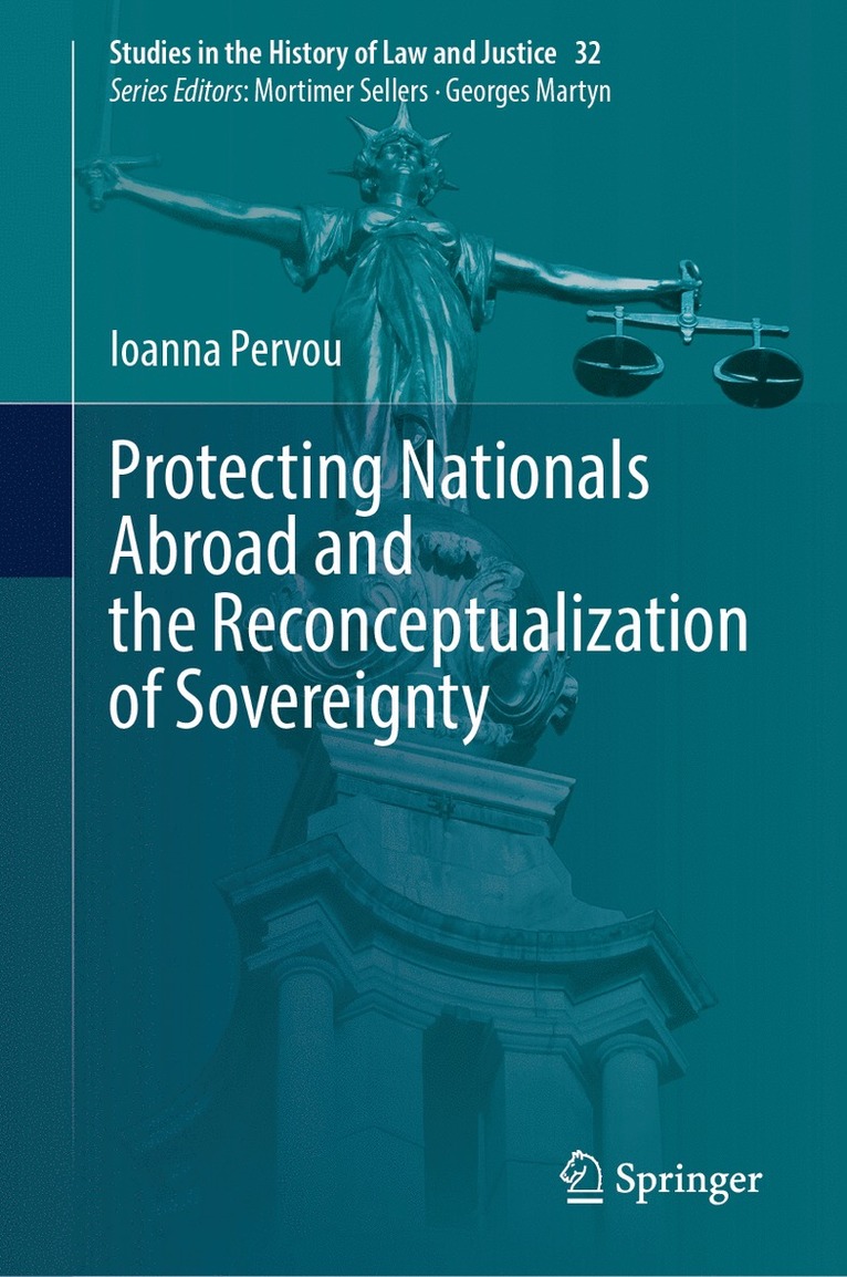 Protecting Nationals Abroad and the Reconceptualization of Sovereignty