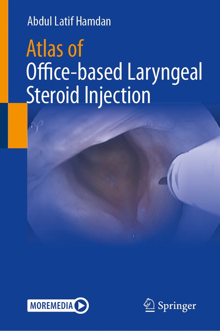 Abdul Latif Hamdan - Atlas of Office-based Laryngeal Steroid Injection, Inbunden