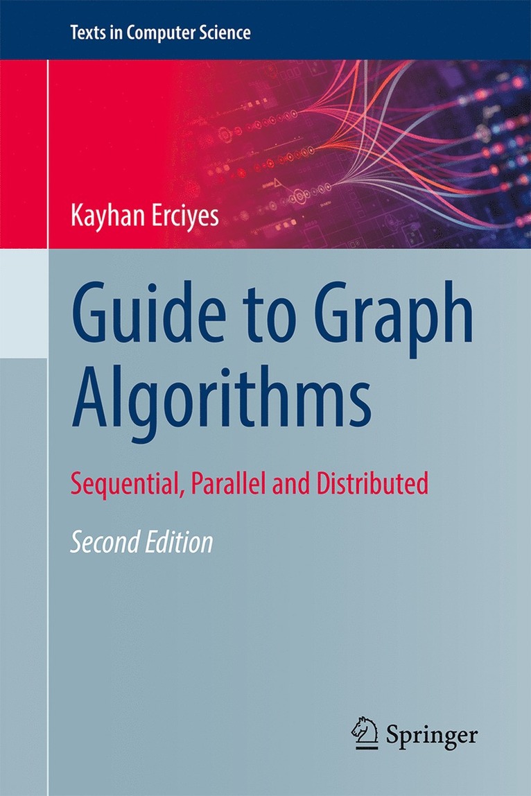 Kayhan Erciyes - Guide to Graph Algorithms, Inbunden