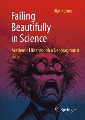 bokomslag Failing Beautifully in Science