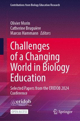 bokomslag Challenges of a Changing World in Biology Education